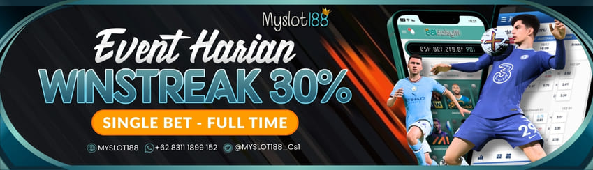 EVENT HARIAN WINSTREAK 30%
