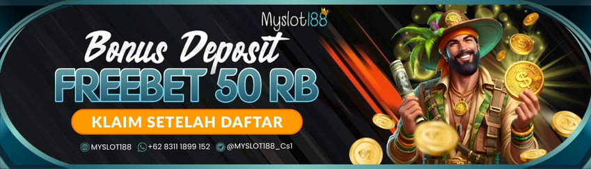 BONUS DEPOSIT FREEBET 50RB